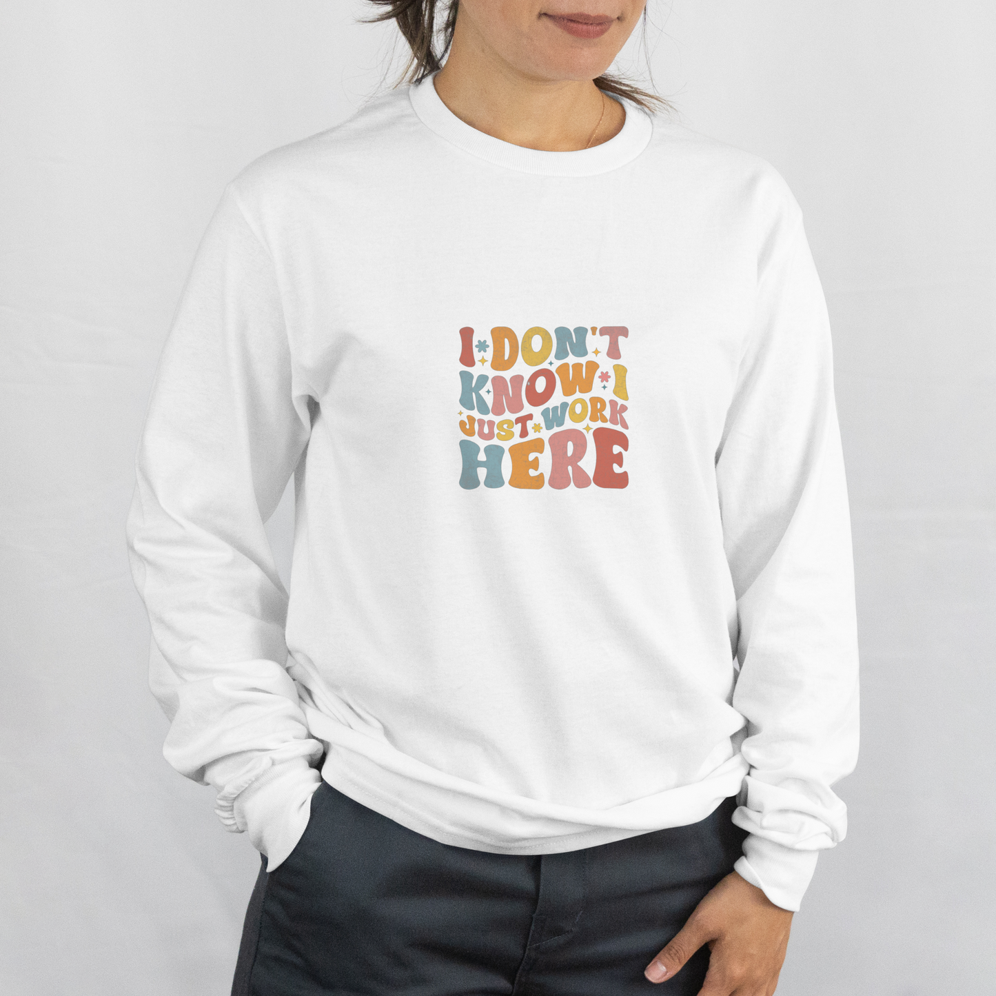 Don't Know, Just work here